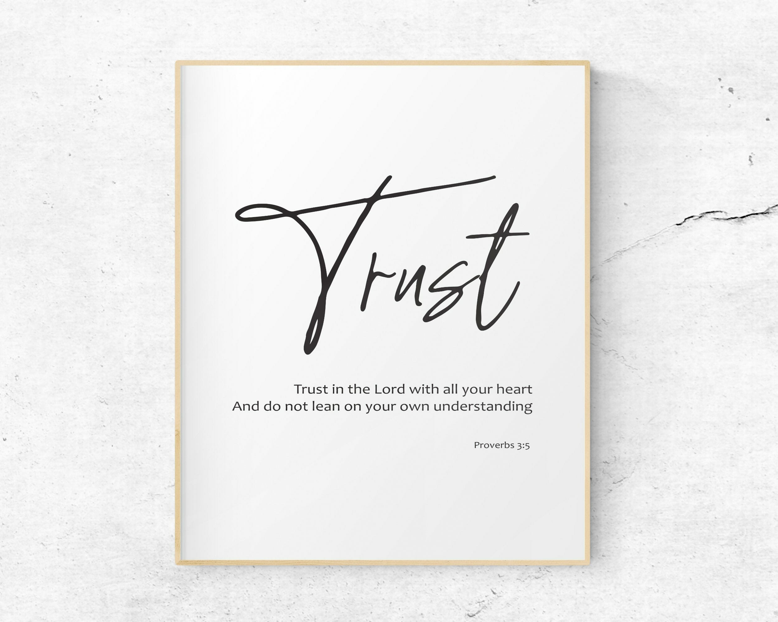 Proverbs 3:5 Wall Decor digital download Proverbs 3:5 Wall Decor, Minimalistic typography wall art printable. This design features the verse in black text on a white background with the word Trust in larger print on the design.