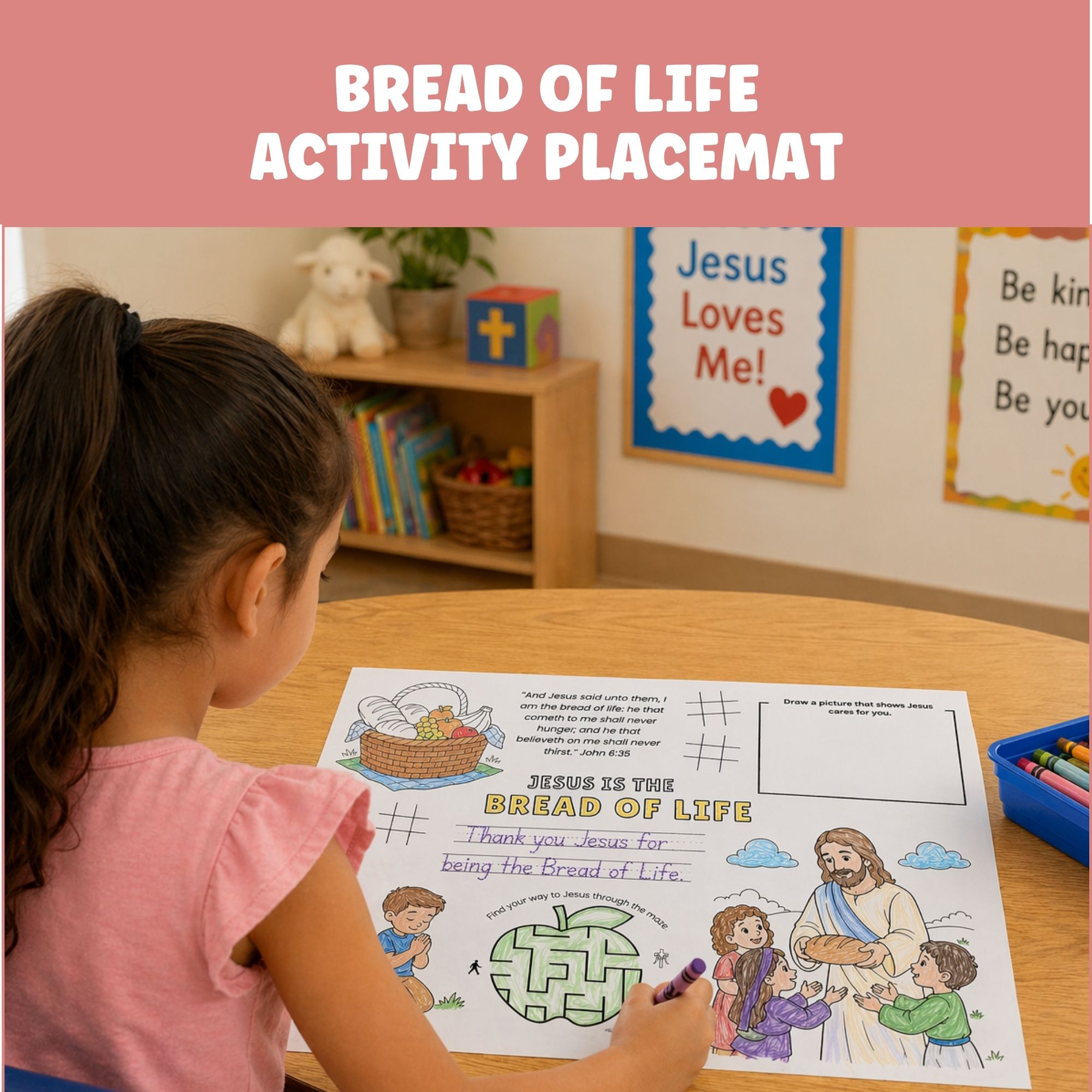 Jesus is the Bread of Life Activity Placemat digital download Colorful Christian kids activity worksheet featuring “Jesus is the Bread of Life” with Bible verse, coloring sections, maze, and drawing area, surrounded by crayons and children’s hands.